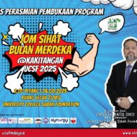 6 August 2025 - Majlis Perasmian Pembukaan Program : Jom Sihat Bulan Merdeka @Kakitangan Ucsf 2025